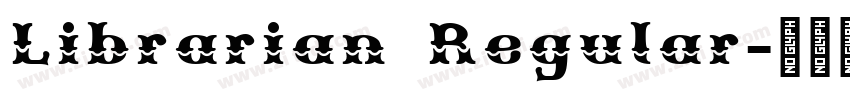 Librarian Regular字体转换
